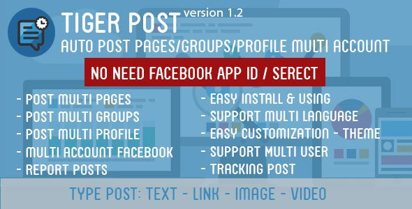 45846  Tiger Post - Facebook Auto Post Multi Pages/Groups/Profiles