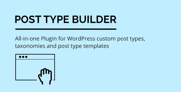 46459  Post Type Builder v1.2.7 - WordPress Custom Post Types