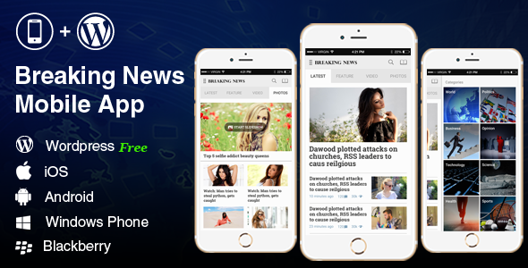 46470  Breaking News - Full Android, iOS Mobile Application for Wordpress News, Blog