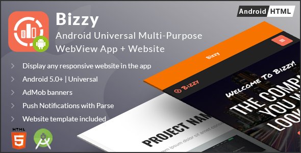 47070  Bizzy - Android Multi-purpose WebView App + Website