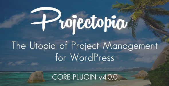 47854  Projectopia WP Project Management v4.0.1