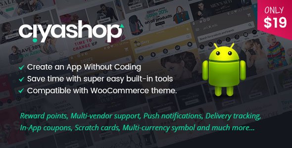 48902  CiyaShop Native Android Application based on WooCommerce