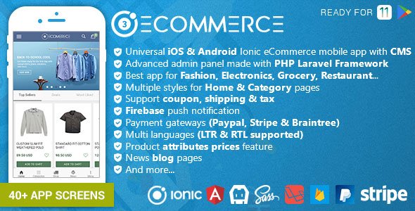 50135  Ionic Ecommerce - Universal iOS & Android Ecommerce / Store Full Mobile App with Laravel CMS