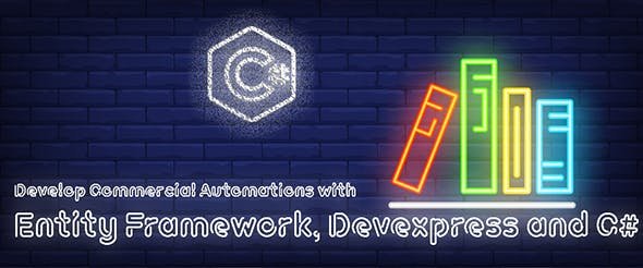 50897  Develop Commercial Automations with Entity Framework, Devexpress and C#