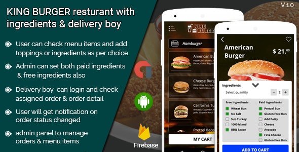 51988  KING BURGER v2.0 - Restaurant with Ingredients & delivery boy full android application