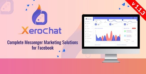 52127  XeroChat v1.1.3 - Complete Messenger Marketing Software for Facebook - 
