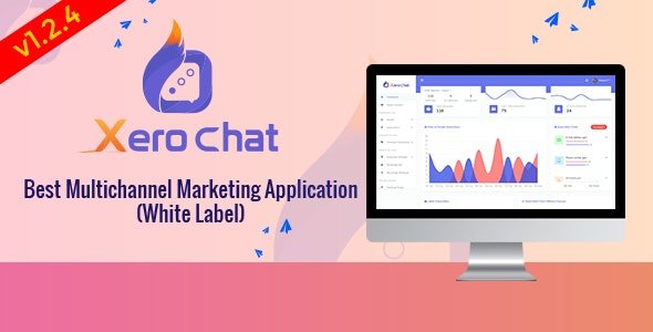 52237  XeroChat v1.2.4 - Best Multichannel Marketing Application (White Label) - 
