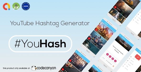 52657  YouHash v1.0 - YouTube Hashtags Generator ( Admob - GDPR - Android Studio)