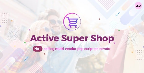 52899  Active Super Shop v2.0 - Multi-vendor CMS - 