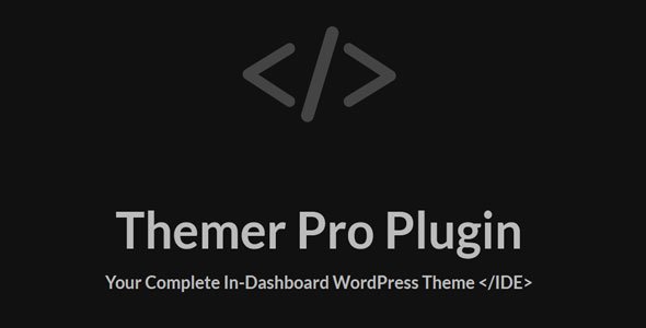 53089  Themer Pro v1.3.1 - Your Complete In-Dashboard WordPress Theme