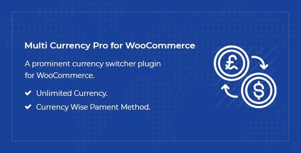 53136  Multi Currency Pro for WooCommerce v1.0.0