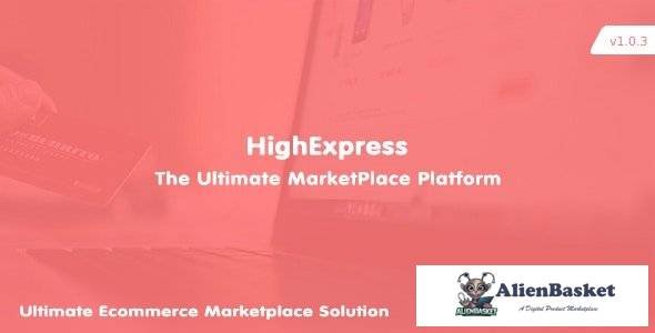 54266  HighExpress v1.0.3 - The Ultimate PHP Multi-Vendor eCommerce Marketplace