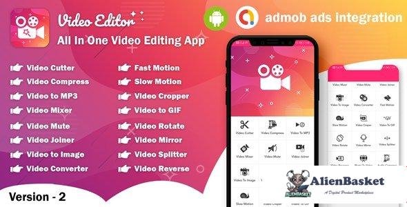 54734  Android Video Editor V2.0 - All In One Video Editor App (64bit)