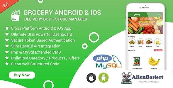 55182  Grocery Android & iOS App with Delivery Boy and Store Manager App With CMS v2.4