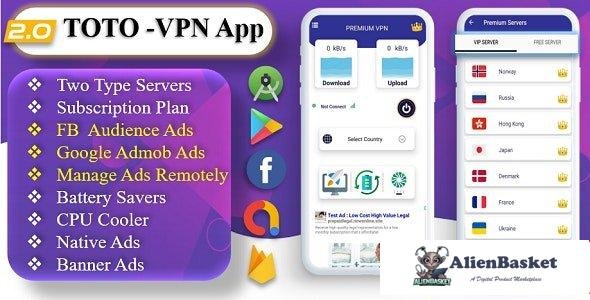 55959  TOTO v2.0 - VPN | VPN App | Facebook Ads | Admob Ads