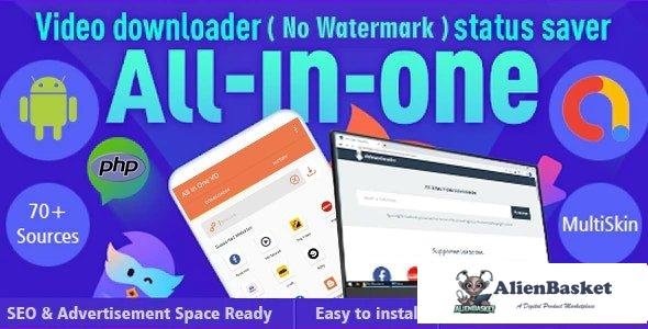 56006  All-in-One Video Downloader/ Status Saver php + Android (70+ sources) v1.0