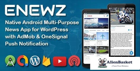 56380  ENEWZ v1.5 - Native Android (News/Blog/Article) App for Wordpress with OneSignal Notification