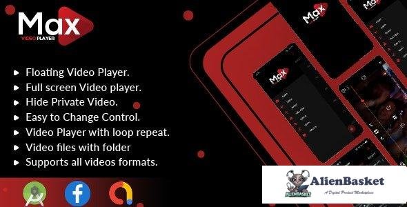 56906  MAX Video Player v1.0 - Android Video Player With AdMob - All Format Video Player (Android 11