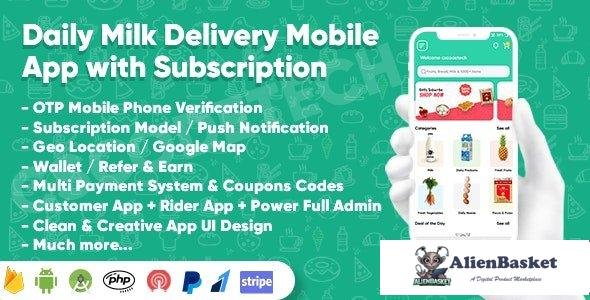 57258  Dairy Products, Grocery, Daily Milk Delivery Mobile App with Subscription v1.0 - Customer & D