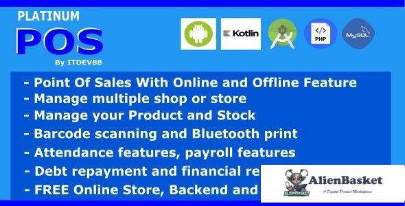 58232  Platinum Point Of Sales (POS) complete package, Android and Online Store with Offline Feature