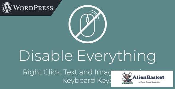58337  Disable Everything v1.0 - WordPress Plugin to Disable Right Click, Copying, Keyboard