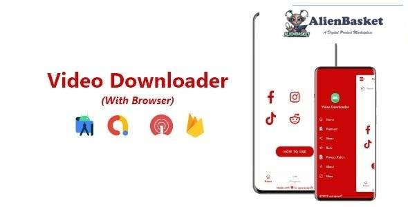 59499  Video Downloader with Browser v1.0 - ADMOB, FIREBASE, ONESIGNAL