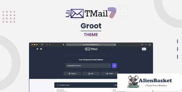 62432  Groot v1.8 - Theme for TMail - Multi Domain Temporary Email System