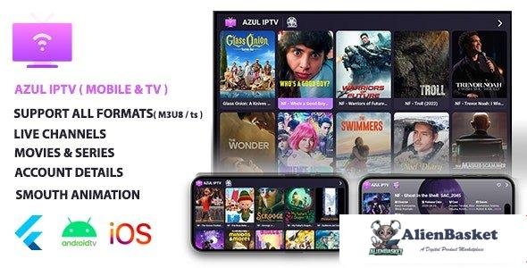 64156  AZUL IPTV XTREAM, Multiple Format, Flutter AppMobile & Android TV, Admob - 3 July 2023