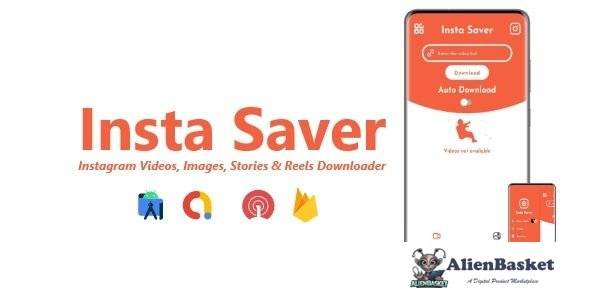67041  Insta Saver v2.4.0 - Instagram Videos, Images, Stories & Reels Downloader