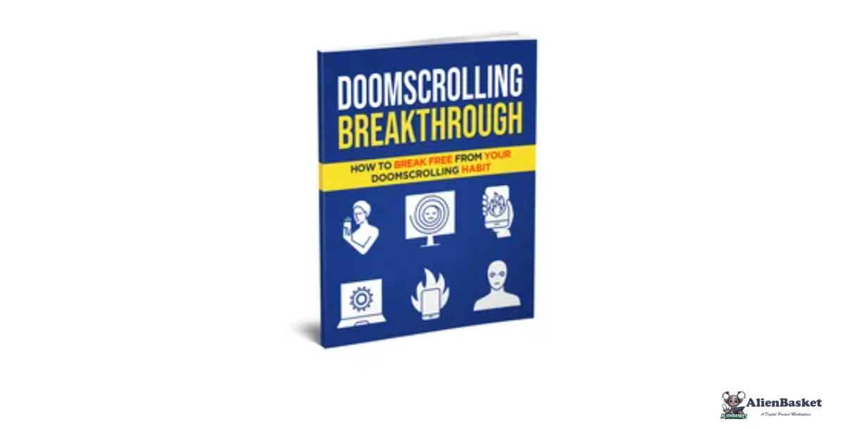 Doomscrolling Breakthrough-6846