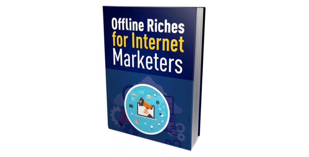 Offline Riches for Internet Marketers-4633