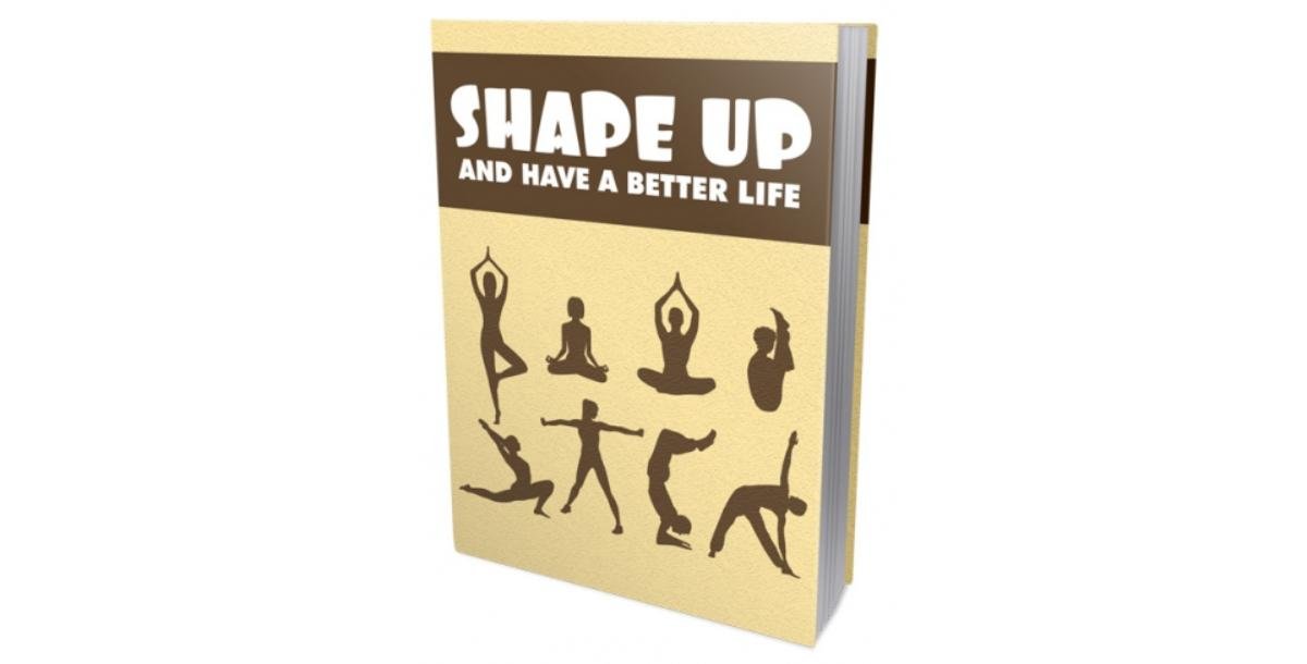 Shape Up And Have A Better Life-1792