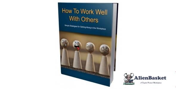 How To Work Well With Others-9998