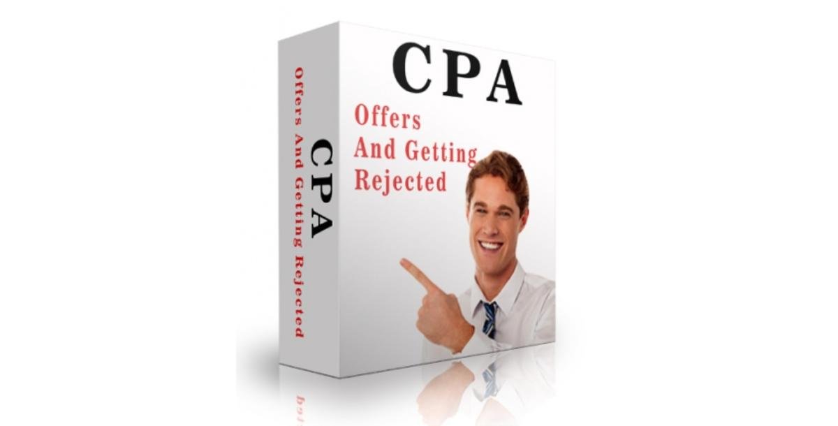 CPA Offers And Getting Rejected-4687