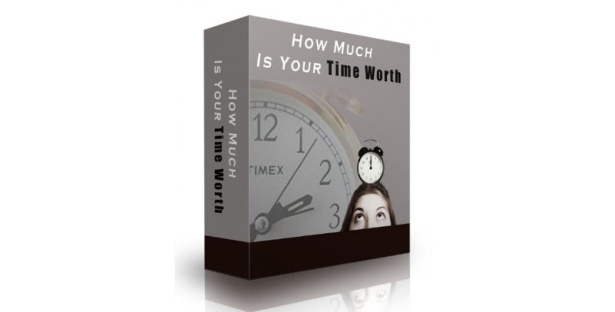 How Much Is Your Time Worth-4693