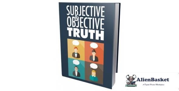 Subjective & Objective Truth-6518