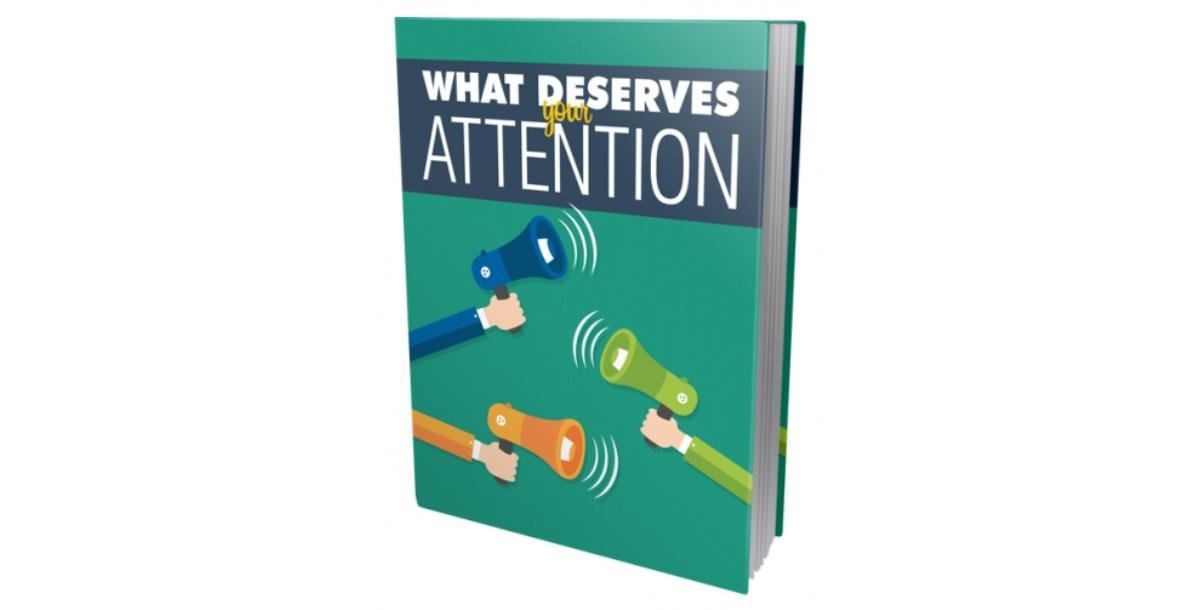 What Deserves Your Attention-6519