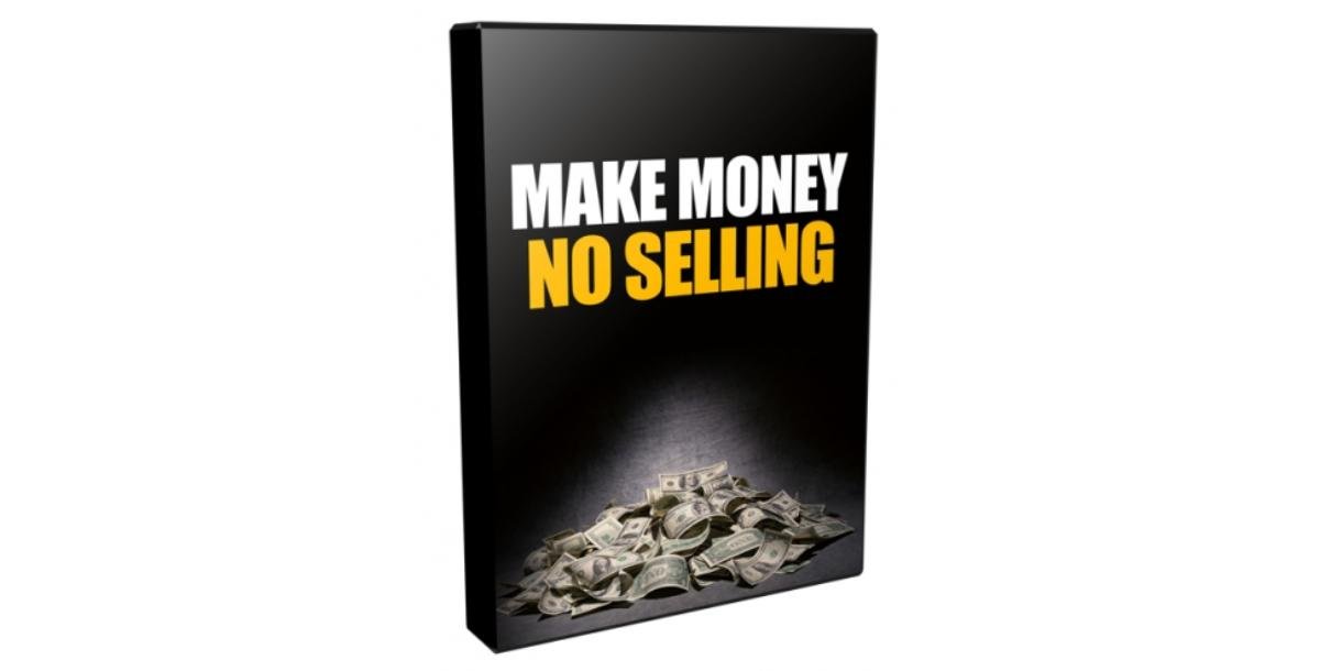 Make Money Without Selling-9921