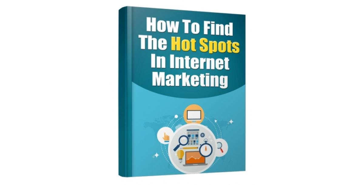 How to Find Hot Spots in the Internet Marketing-4756