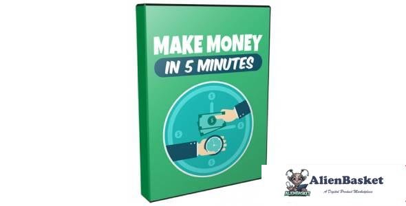 Make Money In 5 Minutes-9960