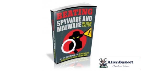 Beating Spyware And Malware on Your System-7552