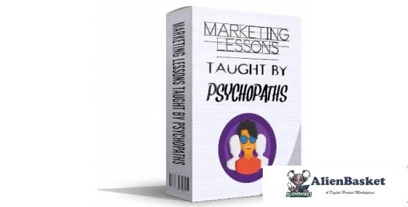 Marketing Lessons Taught By Psychopaths-4895