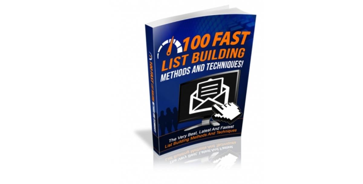 100 Fast List Building Methods And Techniques-4909