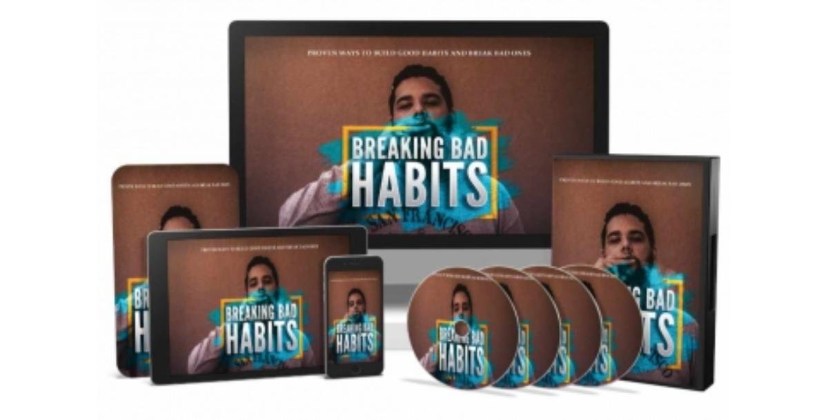 Breaking Bad Habits Video Course-6808
