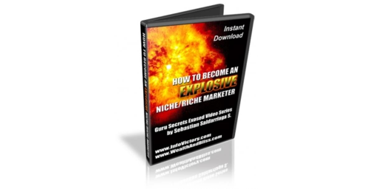 How To Become An Explosive Niche-Rich Marketer-1027
