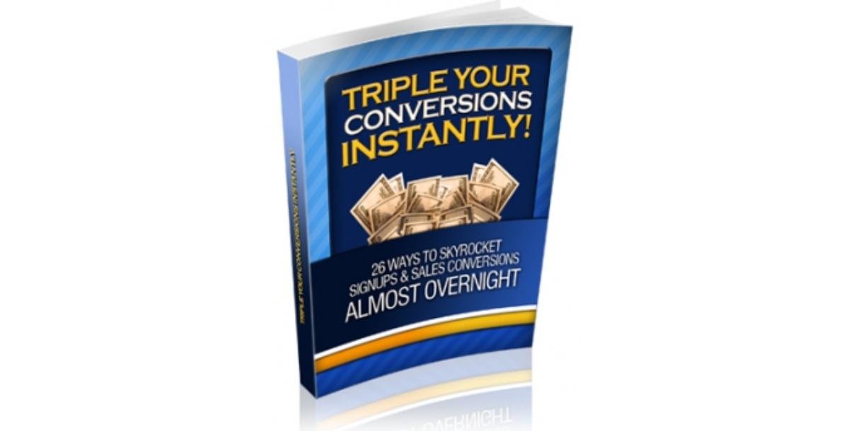 Triple Your Conversions Instantly!-2774