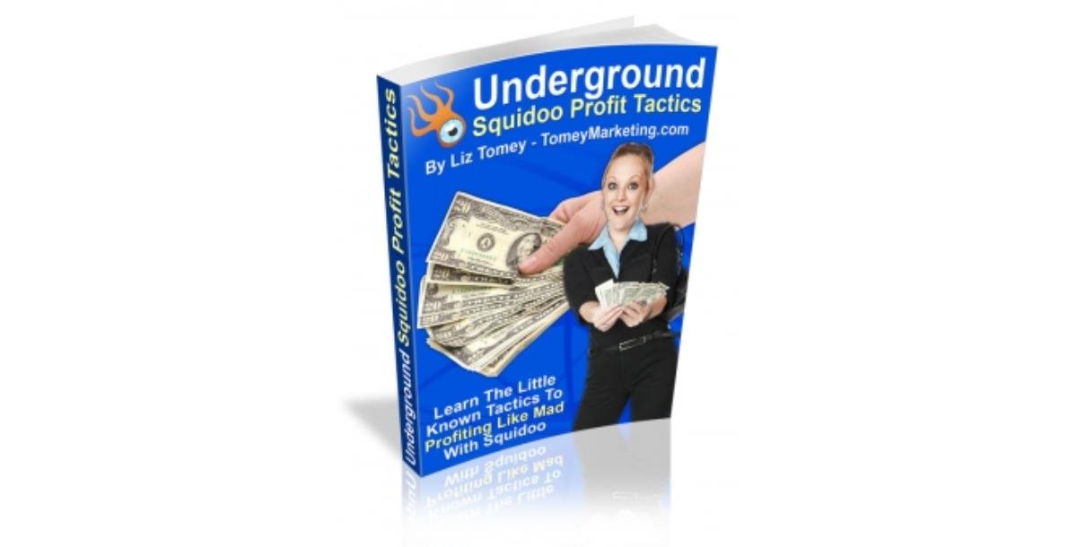Underground Squidoo Profit Tactics-8580