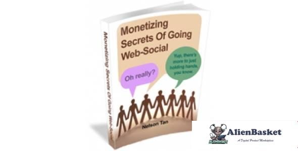 Monetizing Secrets Of Going Web-Social-8322