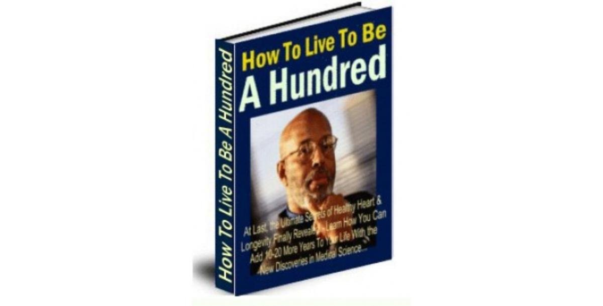 How To Live To Be A Hundred-1057