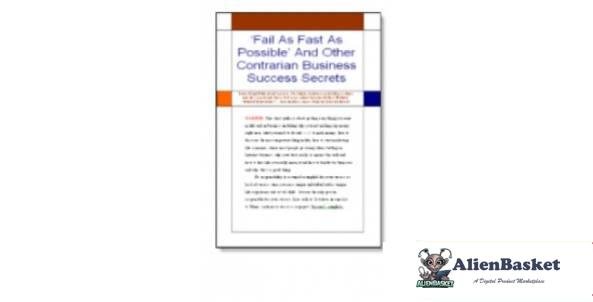 Fail As Fast As Possible And Other Contrarian Business Success Secrets-5842